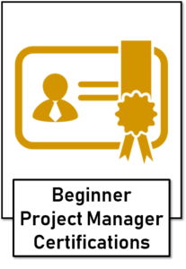 Beginner Project Manager Certifications
